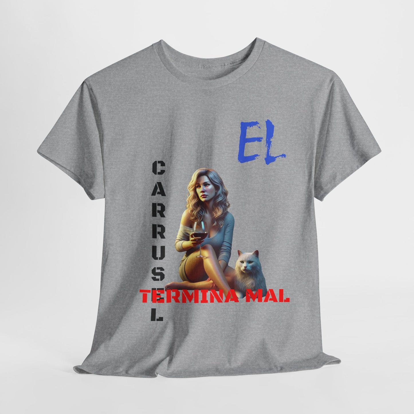 CAMISETA HOMBRE ALFA "EL CARRUSEL TERMINA MAL".(USA)