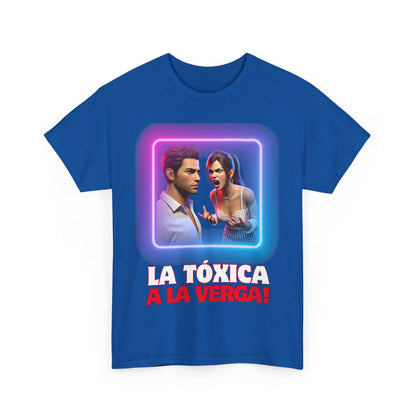 CAMISETA HOMBRE ALFA "LA TÓXICA A LA VERGA".(USA).