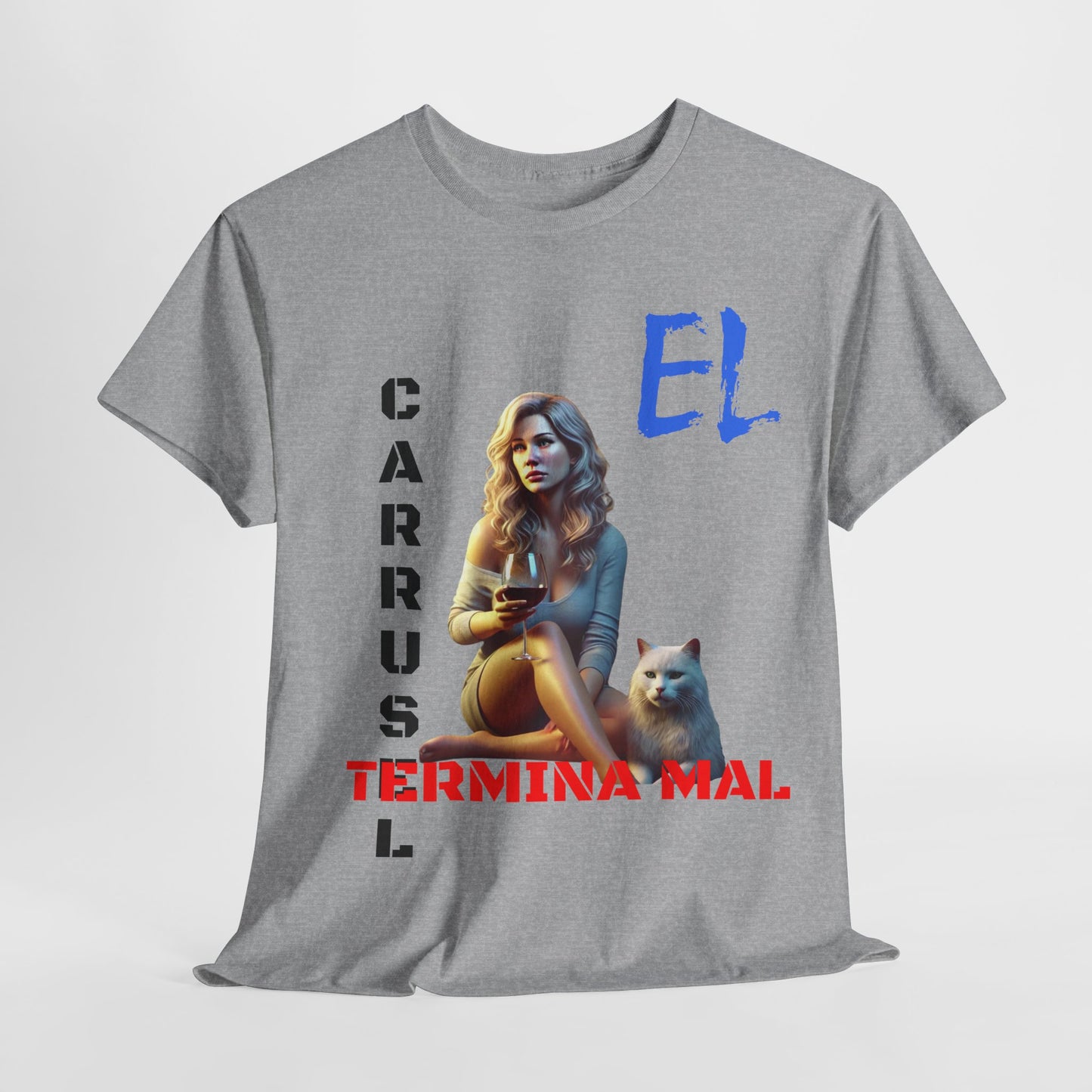 CAMISETA HOMBRE ALFA "EL CARRUSEL TERMINA MAL".(EUROPA)