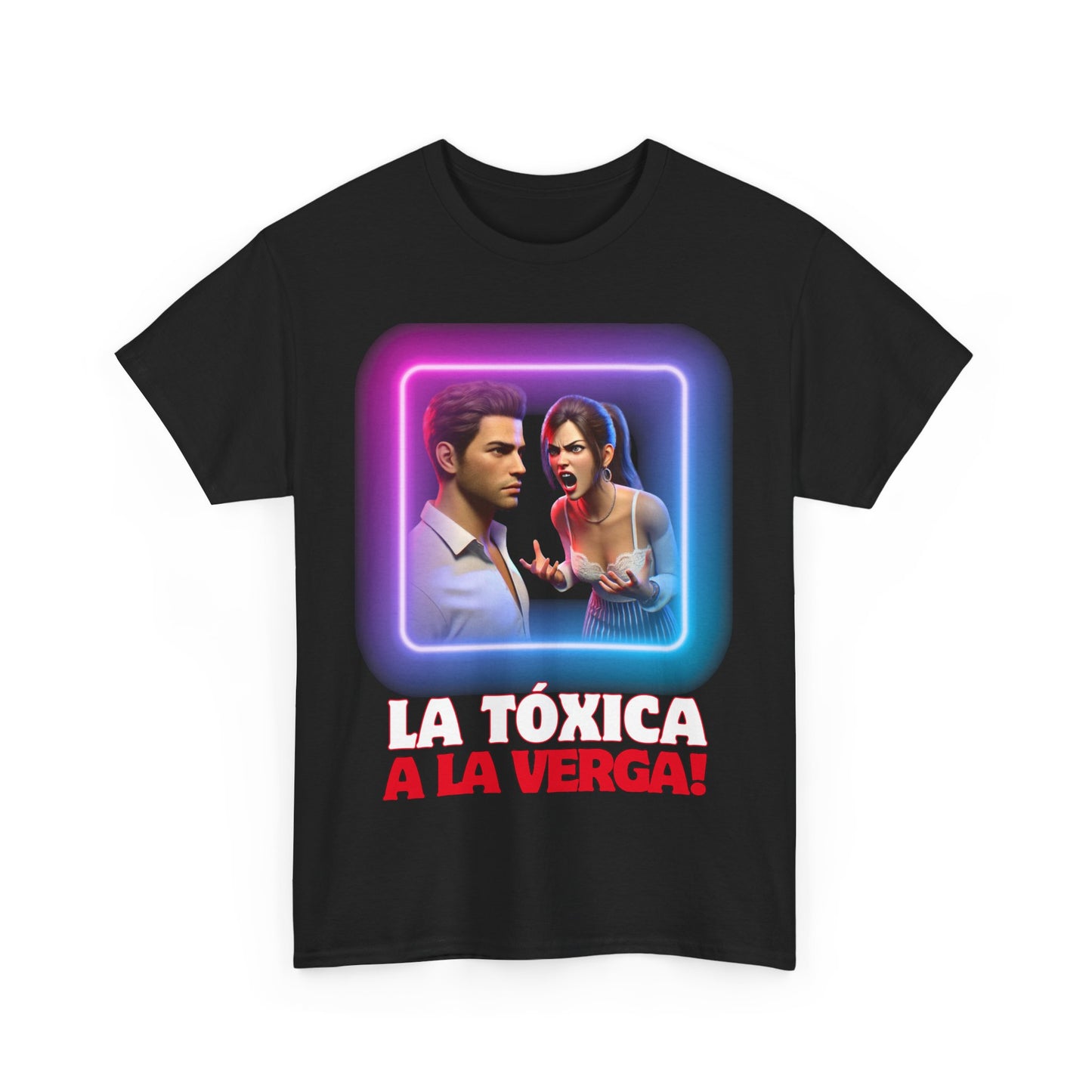 CAMISETA HOMBRE ALFA "LA TÓXICA A LA VERGA".(USA).