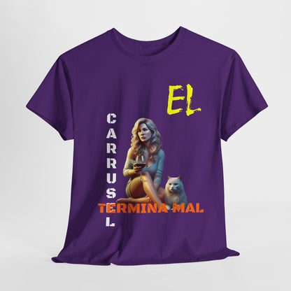 CAMISETA HOMBRE ALFA "EL CARRUSEL TERMINA MAL".(USA)