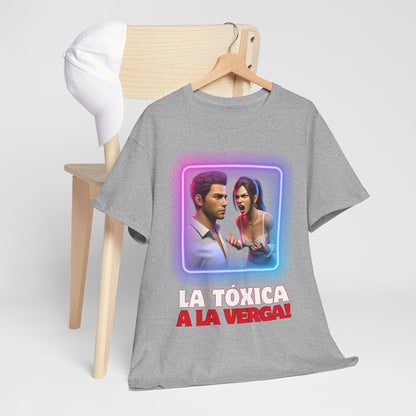 CAMISETA HOMBRE ALFA "LA TÓXICA A LA VERGA".(USA).