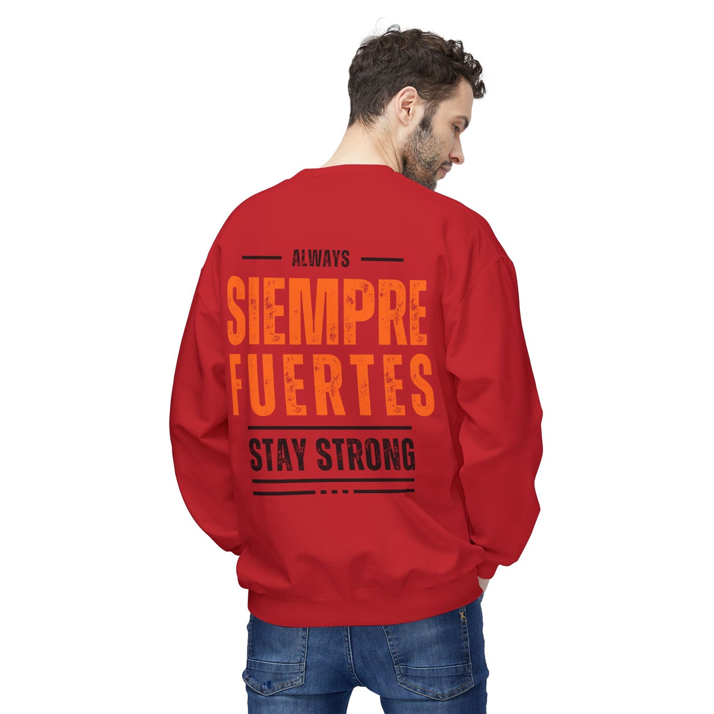 SUDADERA HOMBRE ALFA, "SIEMPRE FUERTES".(USA).