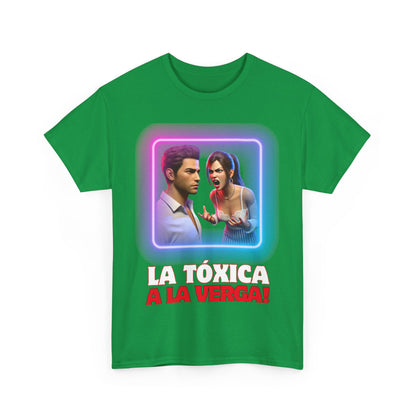 CAMISETA HOMBRE ALFA "LA TÓXICA A LA VERGA".(USA).