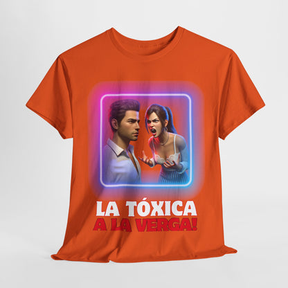 CAMISETA HOMBRE ALFA "LA TÓXICA A LA VERGA".(USA).