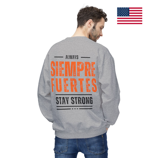 SUDADERA HOMBRE ALFA, "SIEMPRE FUERTES".(USA).