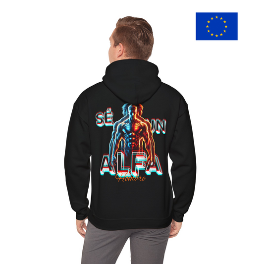 SUDADERA CON GORRO "SÉ UN HOMBRE ALFA". (EUROPA).