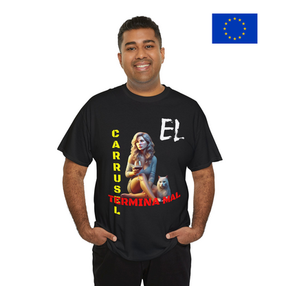 CAMISETA HOMBRE ALFA "EL CARRUSEL TERMINA MAL".(EUROPA)