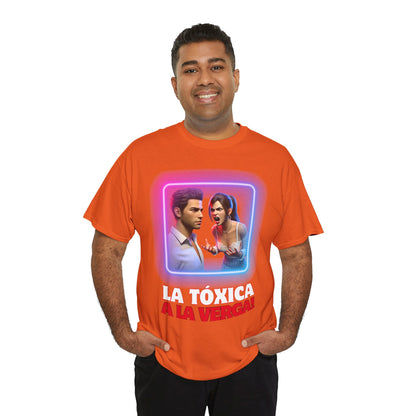 CAMISETA HOMBRE ALFA "LA TÓXICA A LA VERGA".(USA).