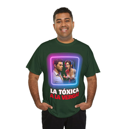 CAMISETA HOMBRE ALFA "LA TÓXICA A LA VERGA".(USA).