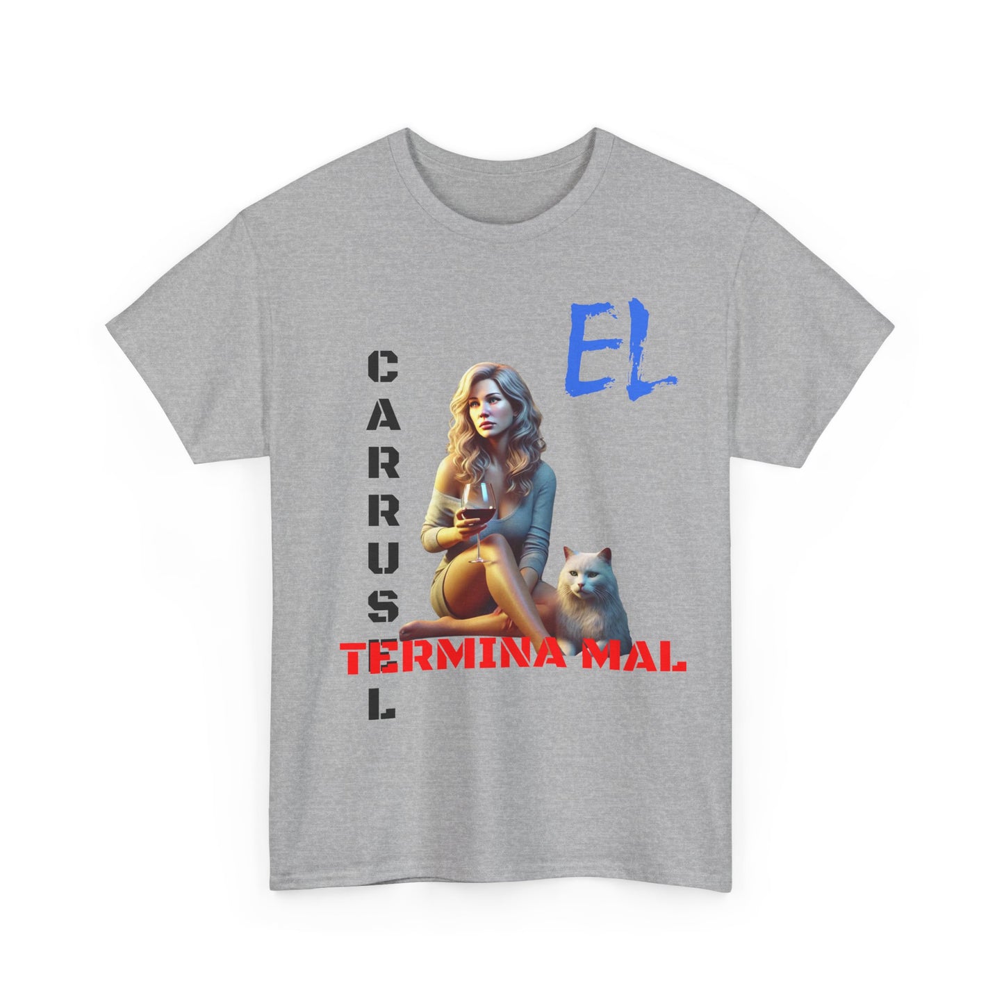 CAMISETA HOMBRE ALFA "EL CARRUSEL TERMINA MAL".(EUROPA)