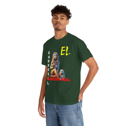 CAMISETA HOMBRE ALFA "EL CARRUSEL TERMINA MAL".(EUROPA)