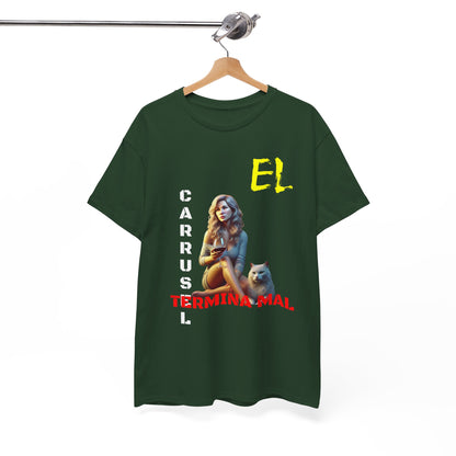 CAMISETA HOMBRE ALFA "EL CARRUSEL TERMINA MAL".(USA)