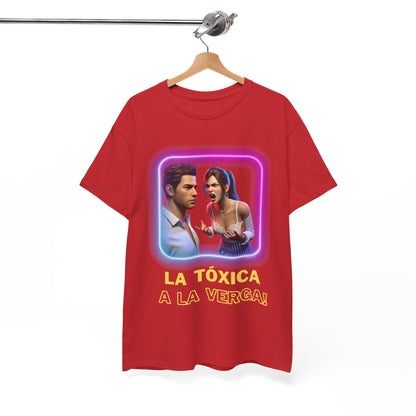 CAMISETA HOMBRE ALFA "LA TÓXICA A LA VERGA".(USA).