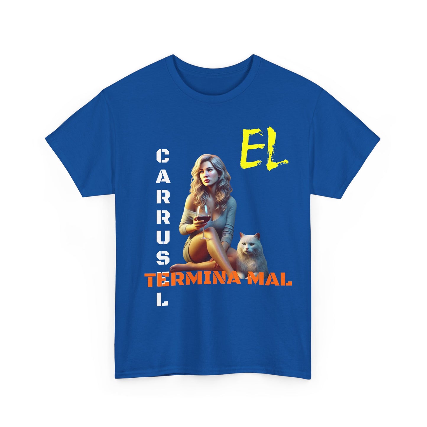 CAMISETA HOMBRE ALFA "EL CARRUSEL TERMINA MAL".(EUROPA)