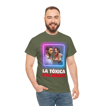 CAMISETA HOMBRE ALFA "LA TÓXICA A LA VERGA".(USA).