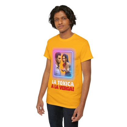 CAMISETA HOMBRE ALFA "LA TÓXICA A LA VERGA".(USA).