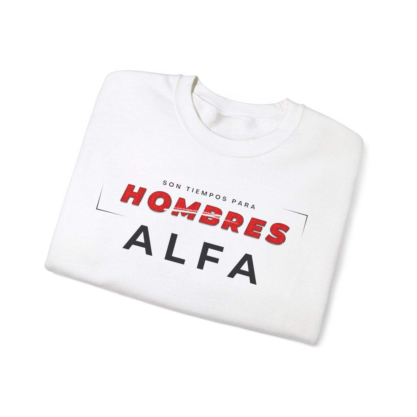 SUDADERA HOMBRE ALFA (LOGO MANGA) "SON TIEMPOS PARA HOMBRES ALFA".(USA).