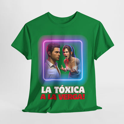 CAMISETA HOMBRE ALFA "LA TÓXICA A LA VERGA".(USA).