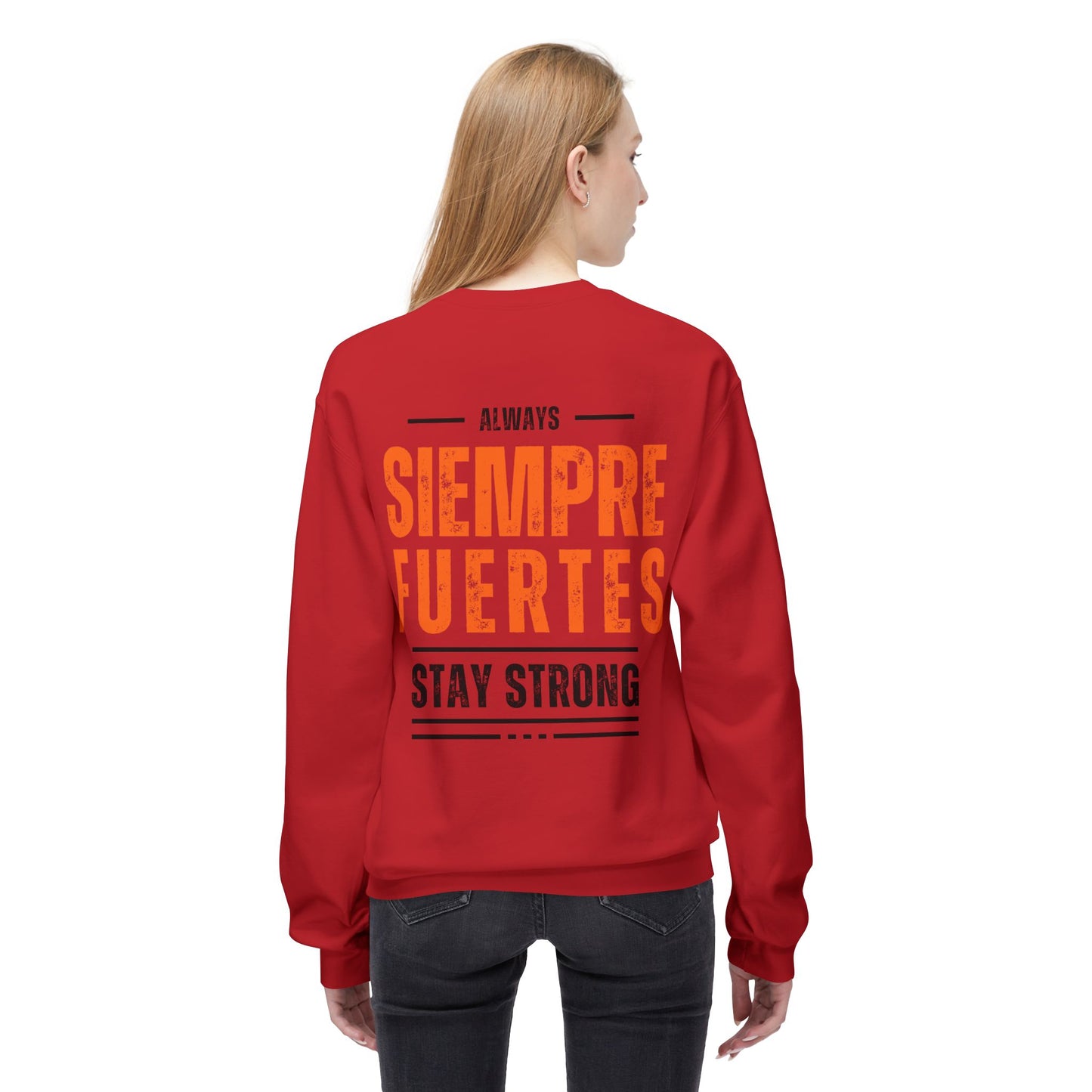 SUDADERA HOMBRE ALFA, "SIEMPRE FUERTES".(USA).