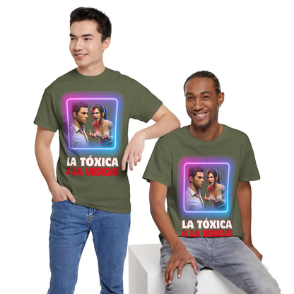 CAMISETA HOMBRE ALFA "LA TÓXICA A LA VERGA".(USA).