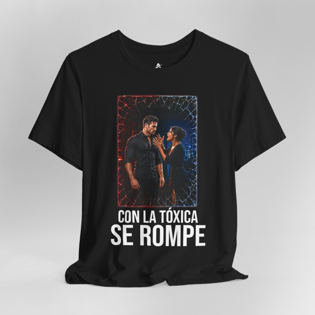 Con la tóxica se rompe